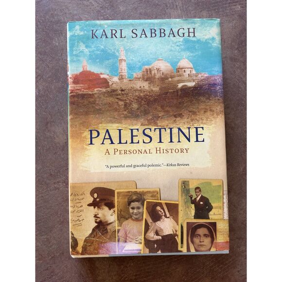 Other - Palestine A Personal History Karl Sabbagh Hardcover Dust Jacket Grove Press